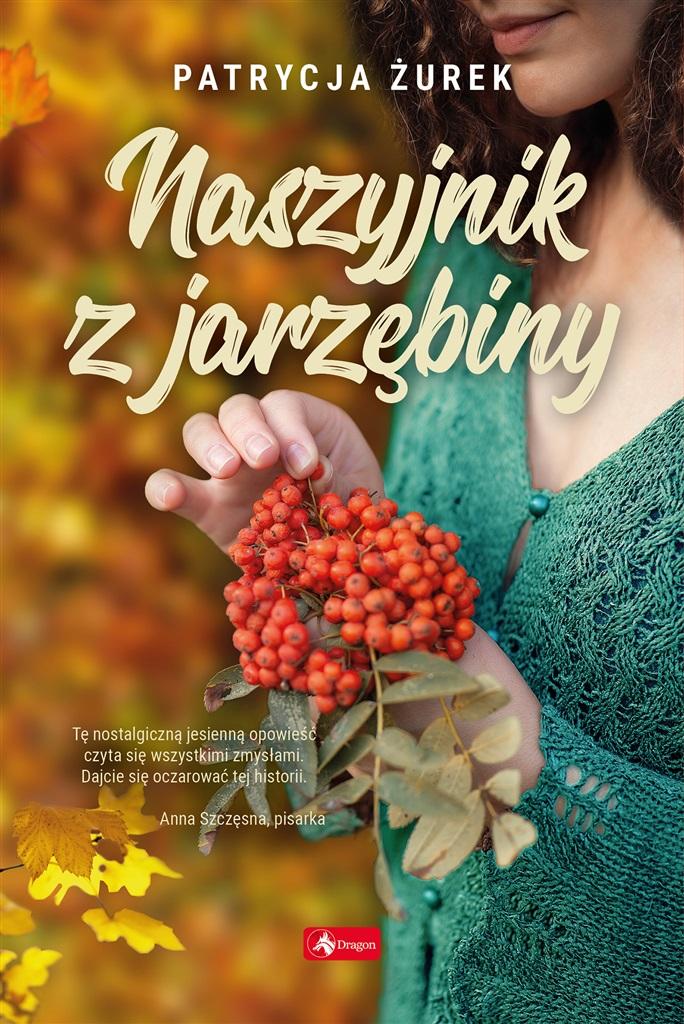 Książka - Naszyjnik z jarzębiny