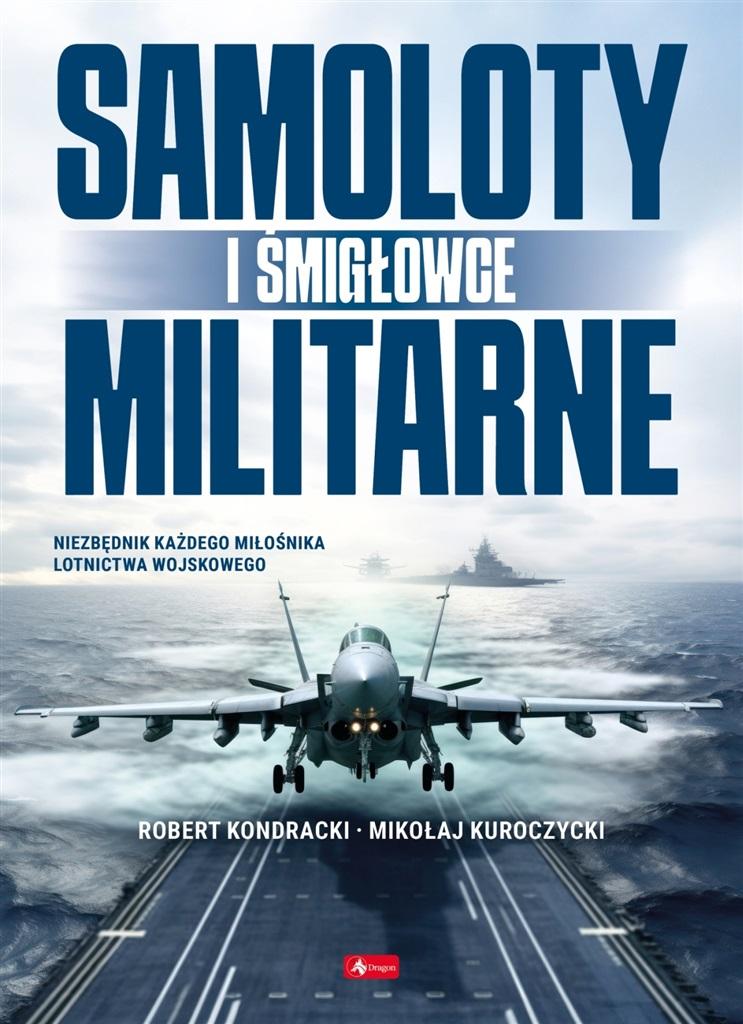 Samoloty militarne i śmigłowce