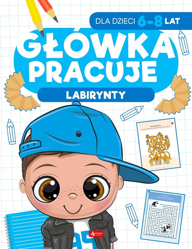 Książka - Główka pracuje. Labirynty