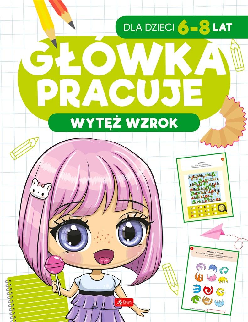 Książka - Główka pracuje. Wytęż wzrok