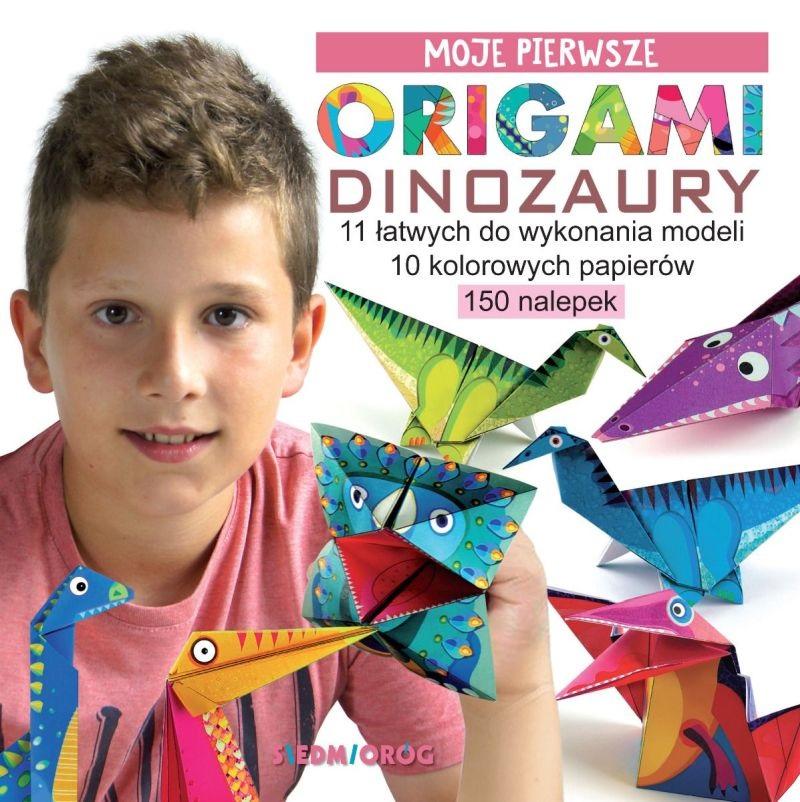 Moje pierwsze origami. Dinozaury