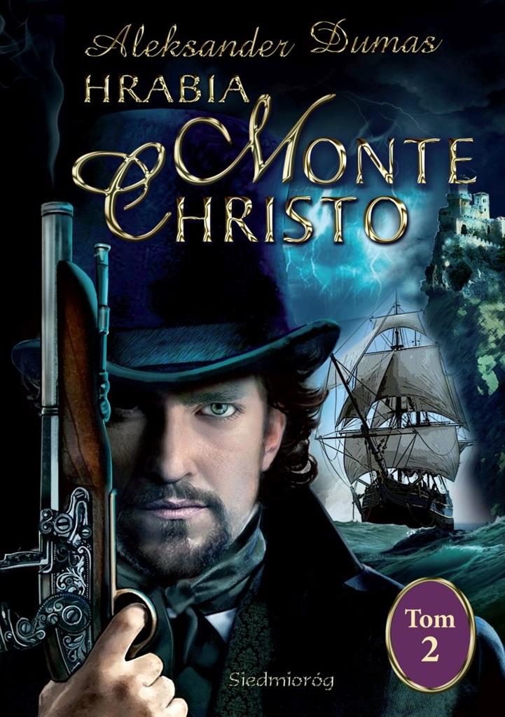 Książka - Hrabia Monte Christo T.2