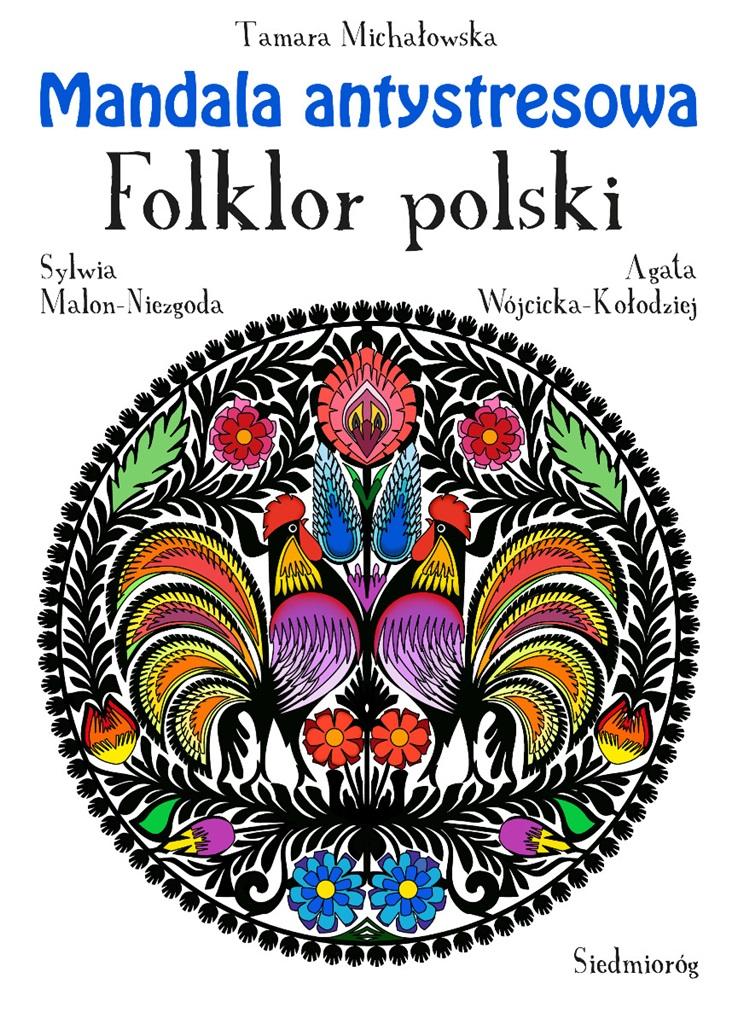 Książka - Mandala antystresowa. Folklor polski
