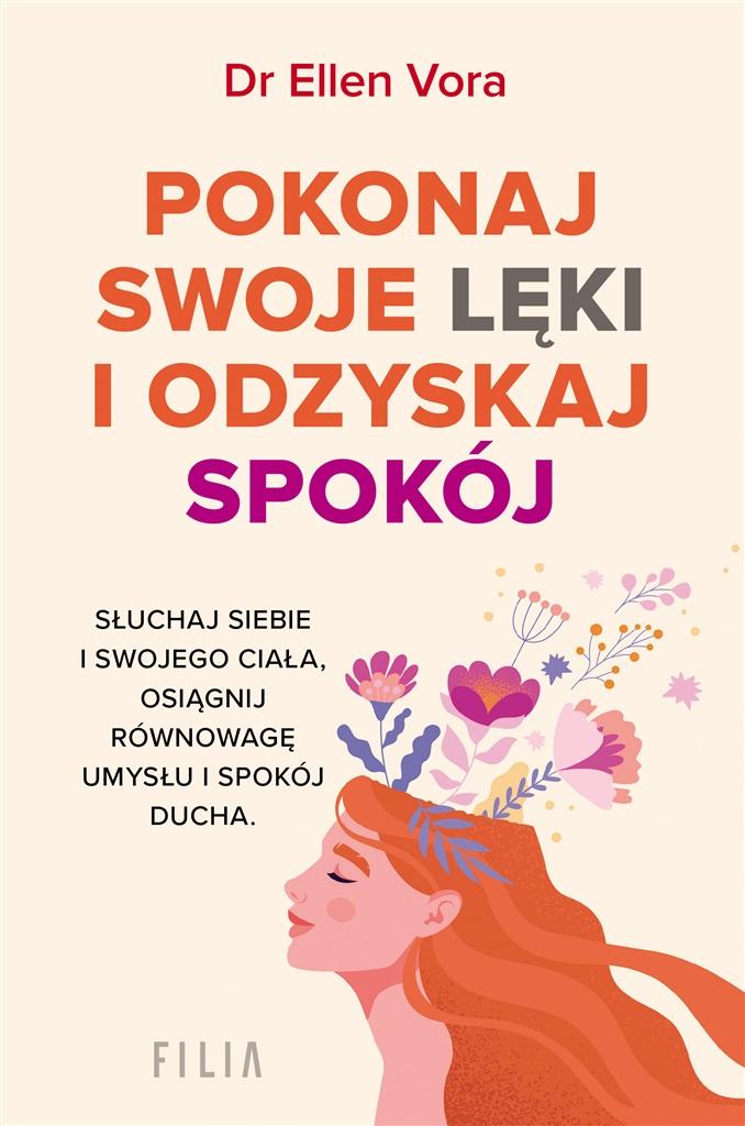 Książka - Pokonaj swoje lęki i odzyskaj siebie