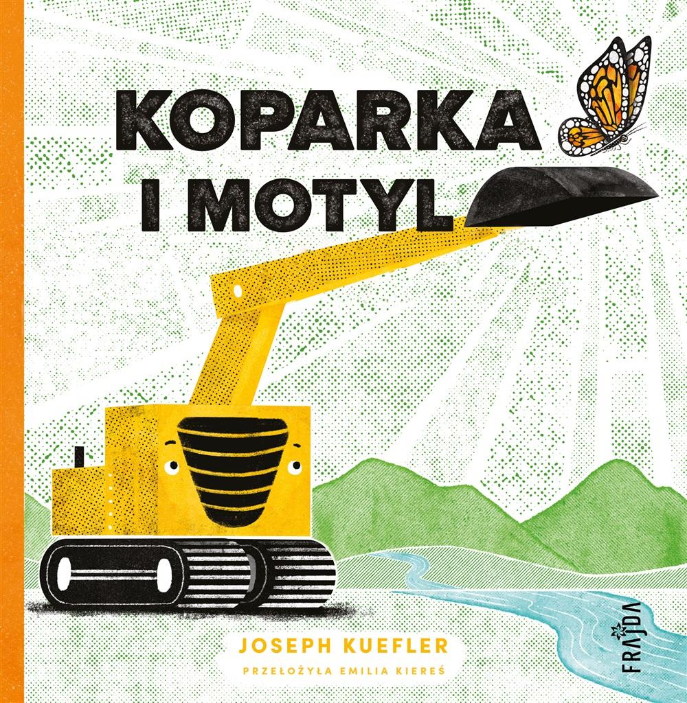 Książka - Koparka i motyl