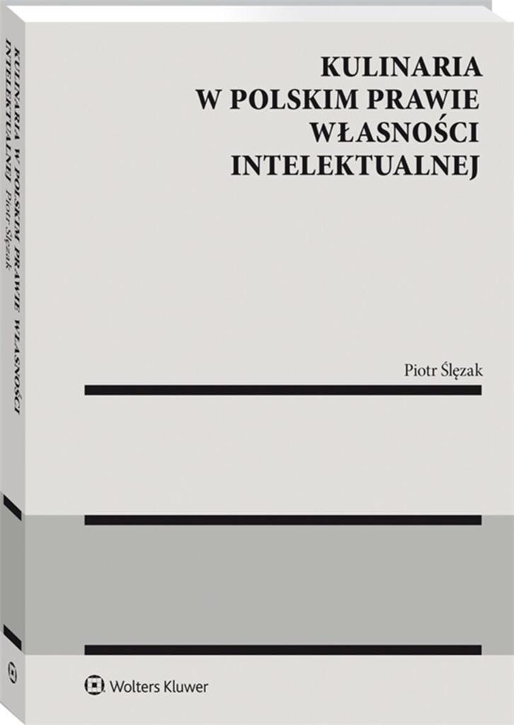 Książka - Kulinaria w polskim prawie wł. intelektualnej