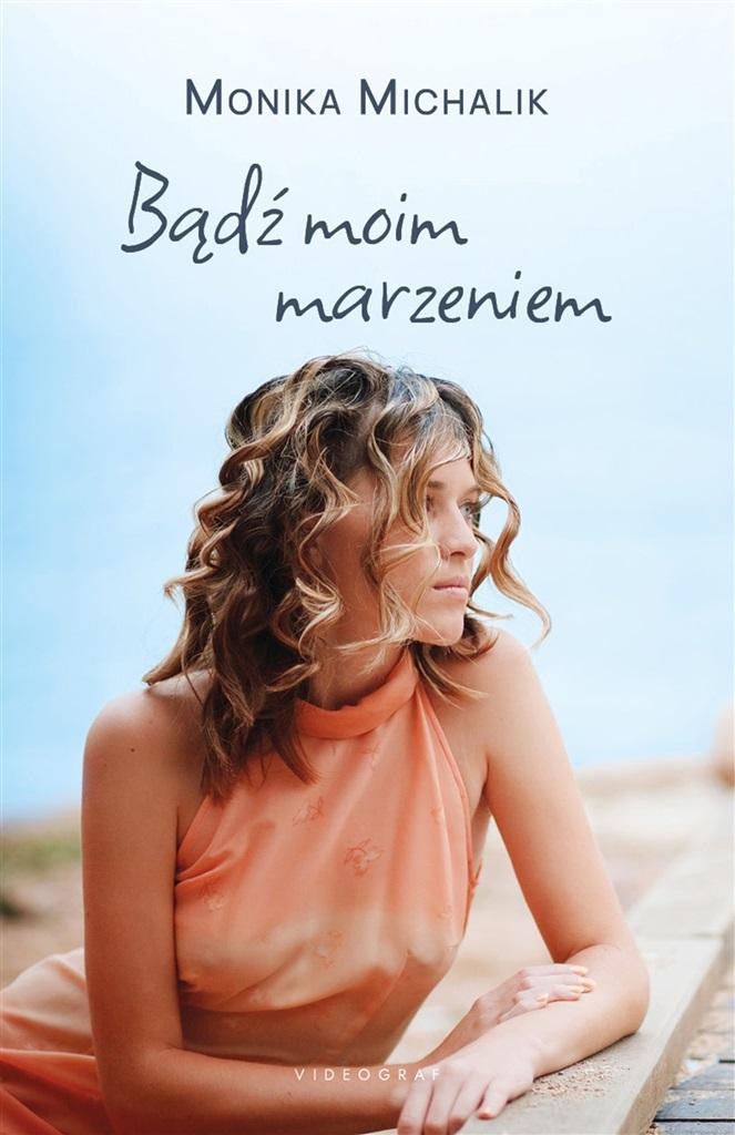 Książka - Bądź moim marzeniem