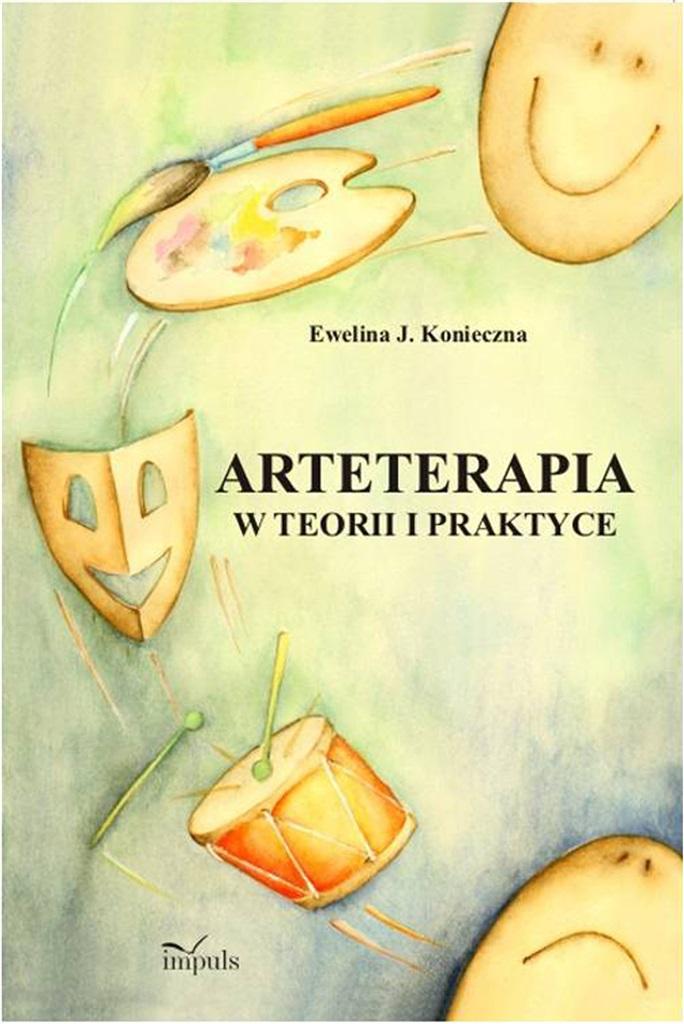 Książka - Arteterapia w teorii i praktyce
