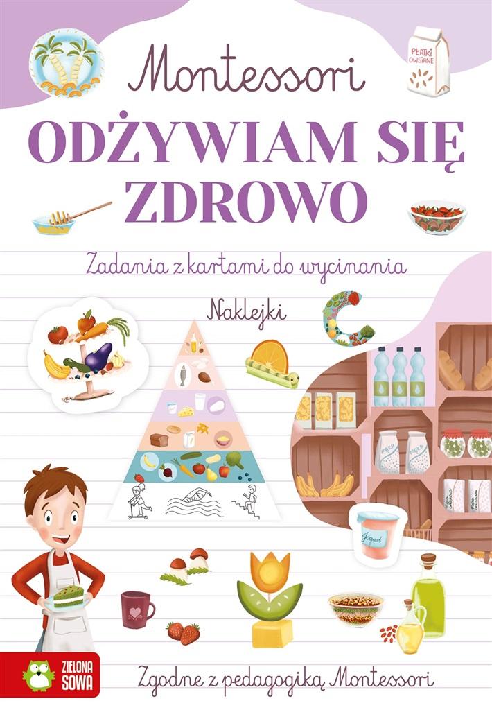 Książka - Montessori. Odżywiam się zdrowo