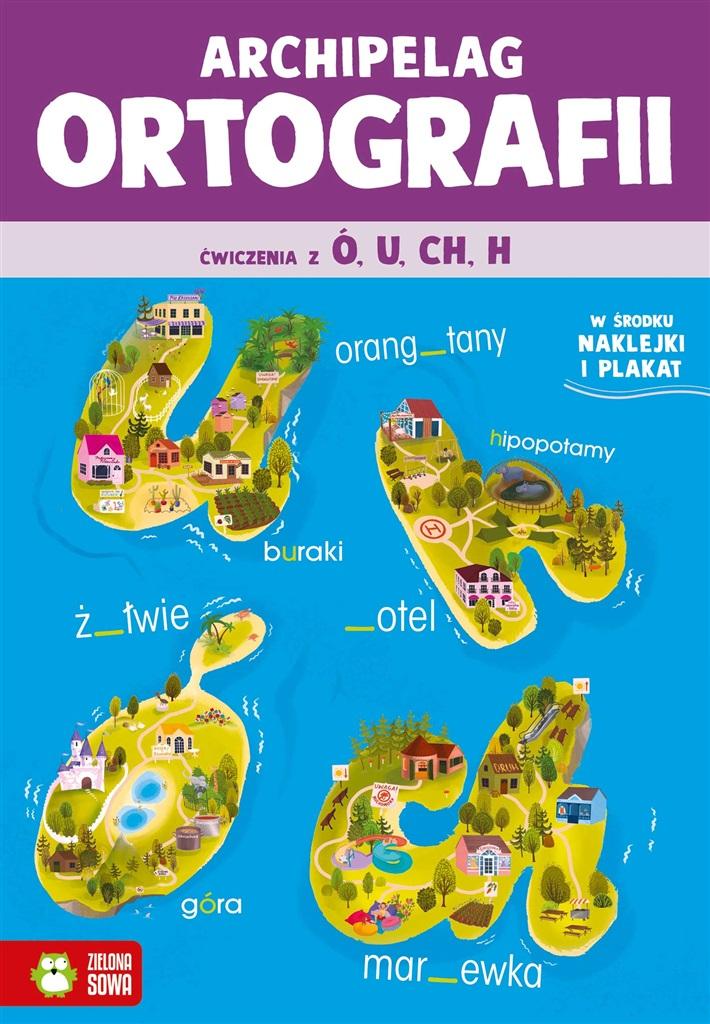 Książka - Archipelag ortografii. Ćwiczenia z ó, u, ch, h