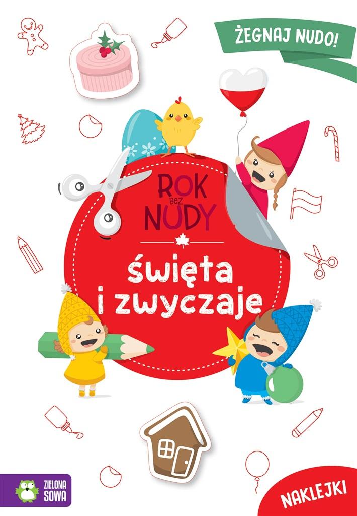 Książka - Rok bez nudy. Święta i zwyczaje