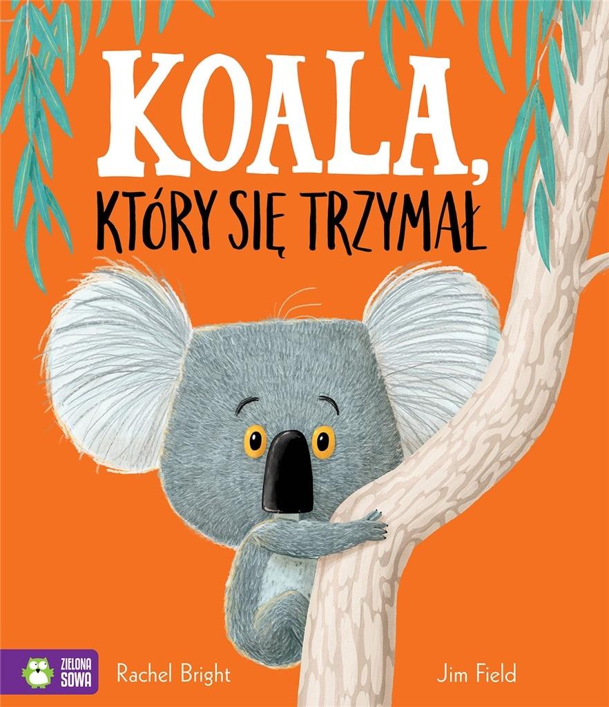 Książka - Koala, który się trzymał