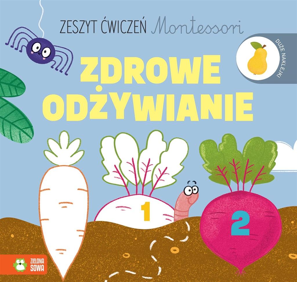 Książka - Zeszyt ćwiczeń Montessori. Zdrowe odżywianie