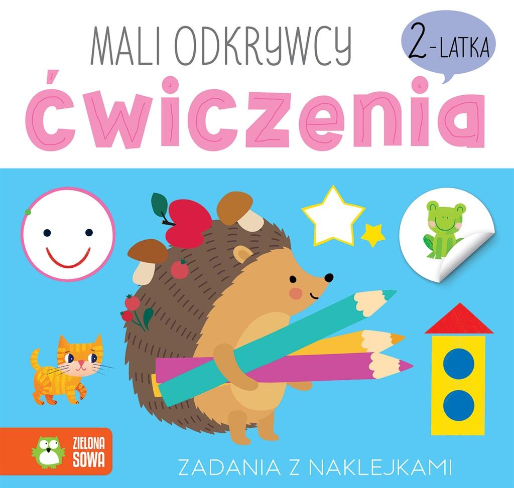 Książka - Mali odkrywcy. Ćwiczenia 2-latka