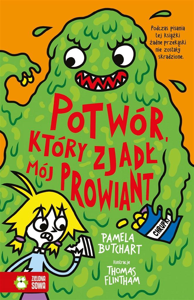 Książka - Szkolne szaleństwa. Potwór, który zjadł mój..