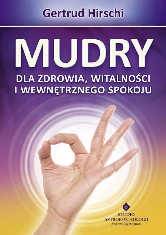 Książka - Mudry dla zdrowia witalności i wewnętrznego..