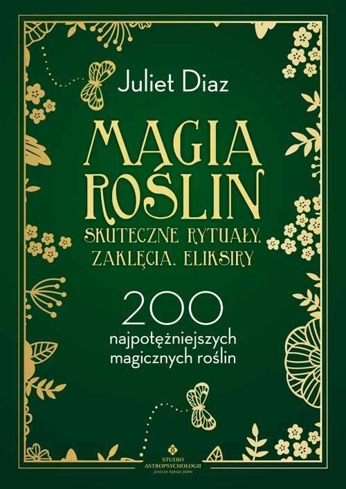 Książka - Magia roślin - skuteczne rytuały, zaklęcia...