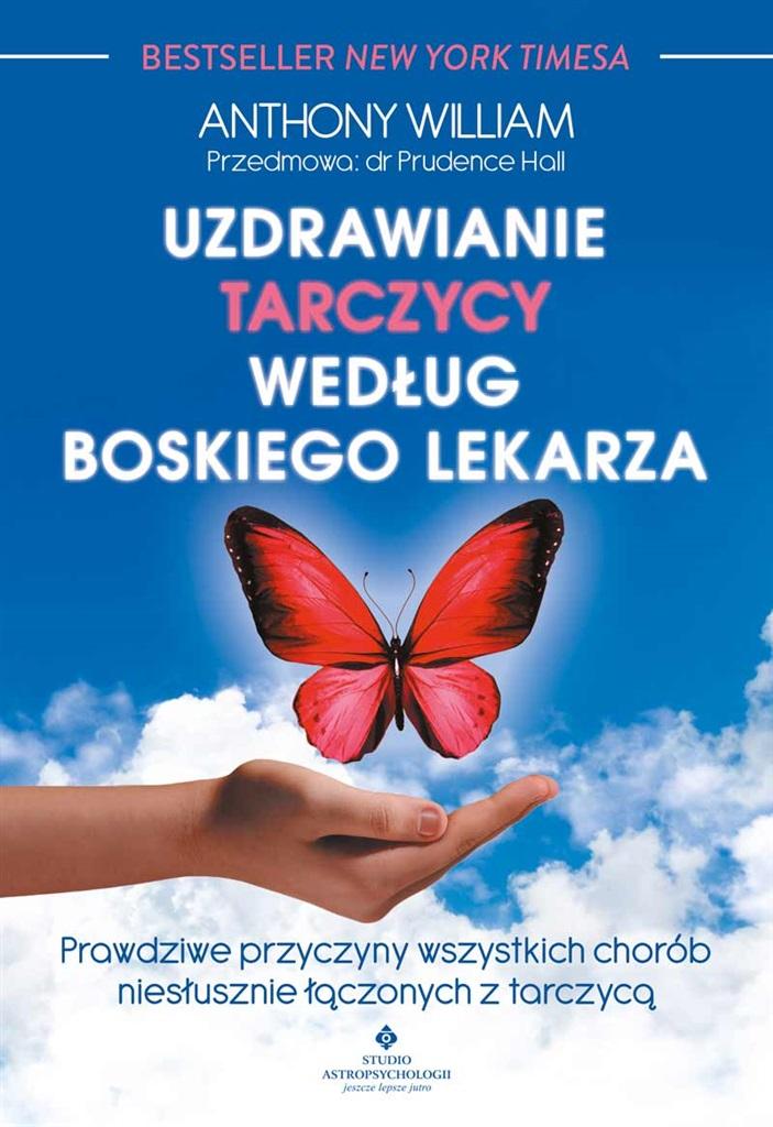 Książka - Uzdrawianie tarczycy według boskiego lekarza