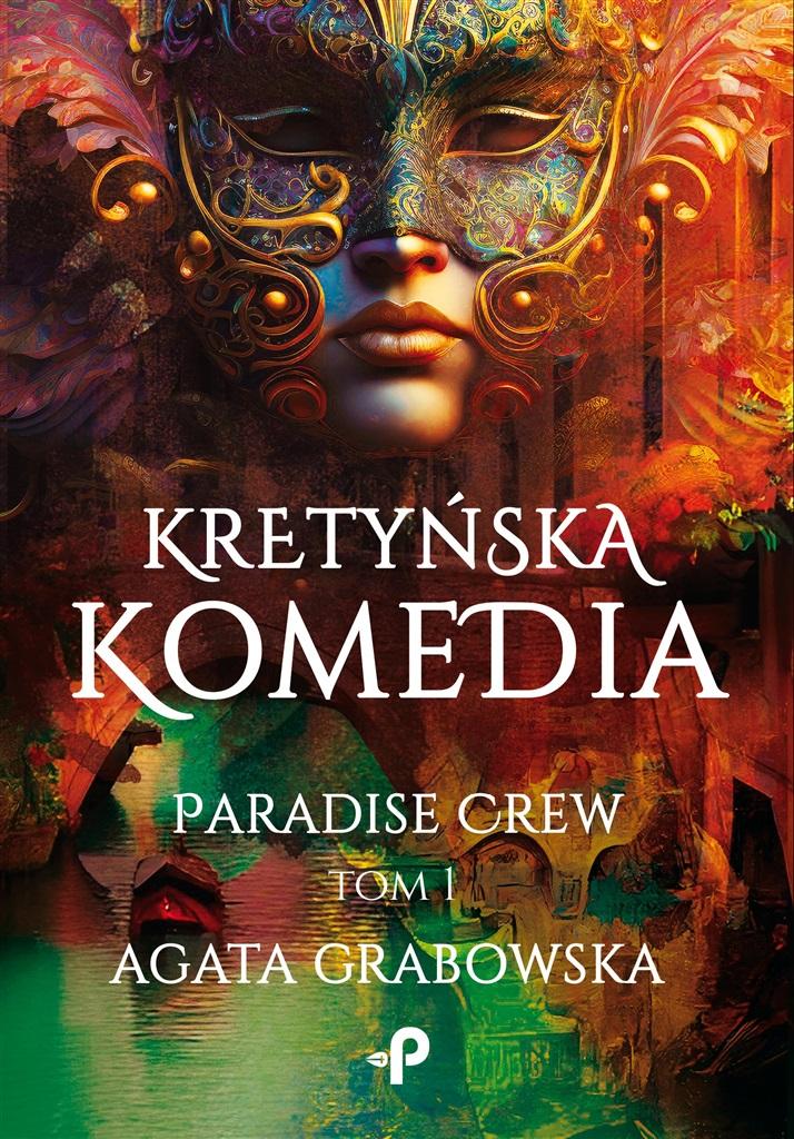 Książka - Kretyńska komedia. Paradise Crew