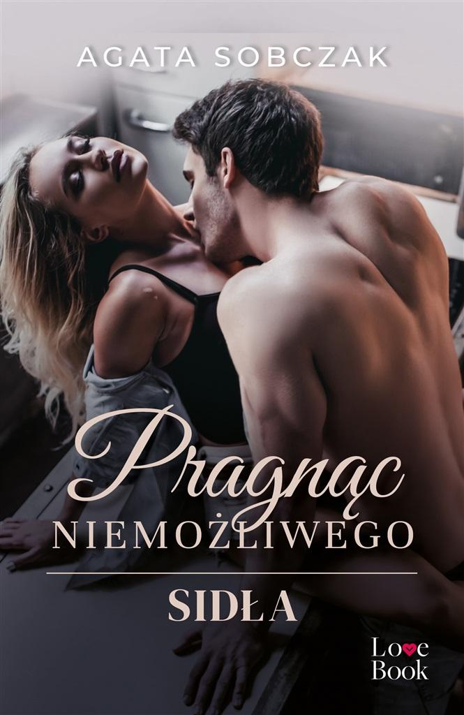 Książka - Pragnąc niemożliwego. Sidła