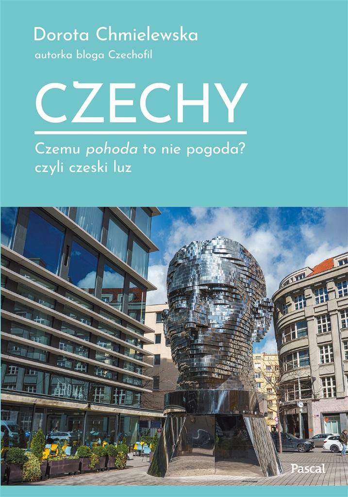 Czechy. Czemu pohoda to nie pogoda?