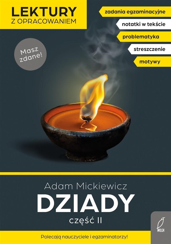 Dziady. Część II. Masz zdane!