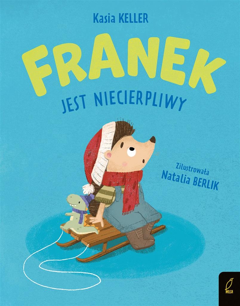 Franek jest niecierpliwy