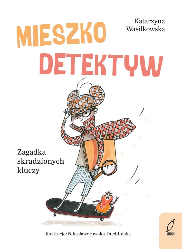 Książka - Mieszko Detektyw. Zagadka skradzionych kluczy