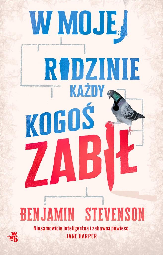 Książka - W mojej rodzinie każdy kogoś zabił