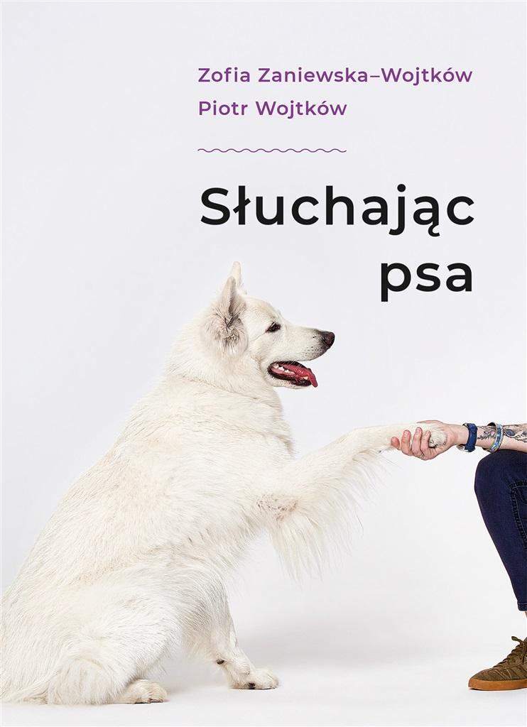 Słuchając psa