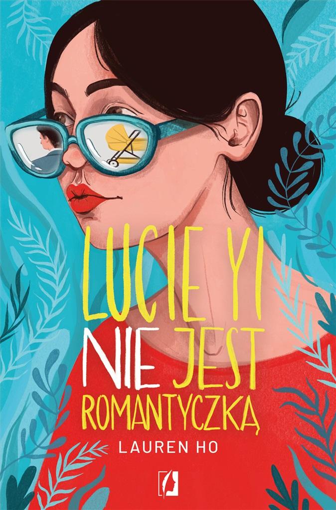 Książka - Lucie Yi NIE jest romantyczką