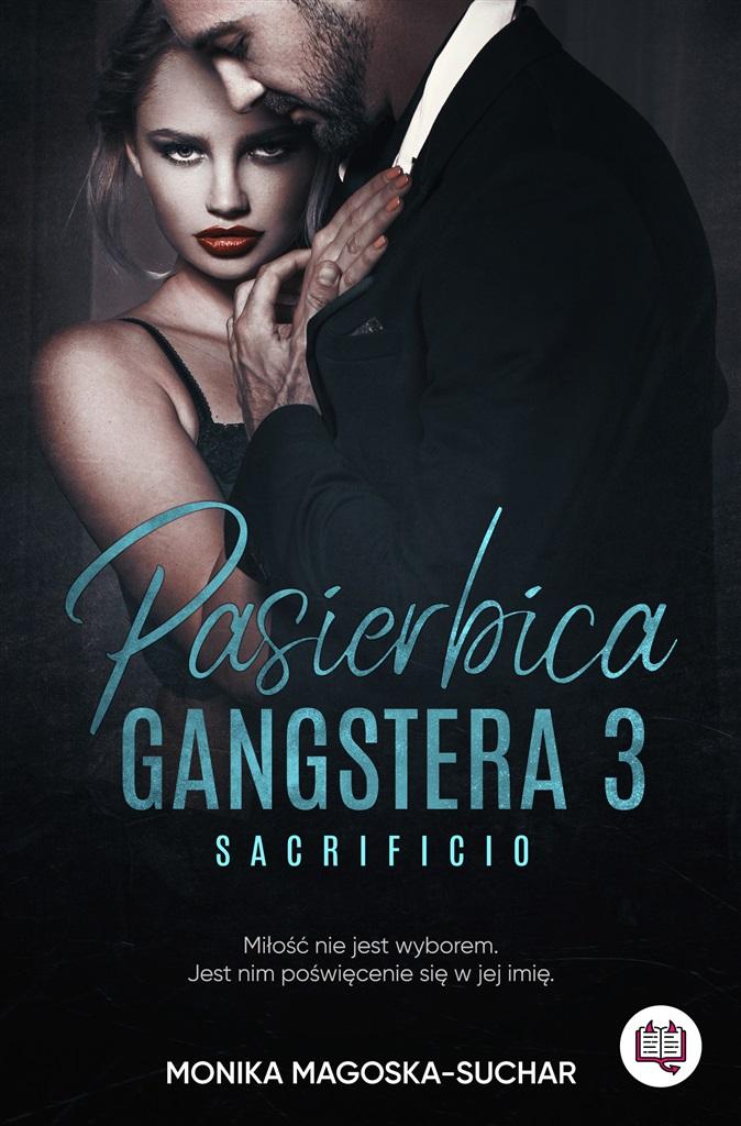 Książka - Pasierbica gangstera T.3 Sacrificio