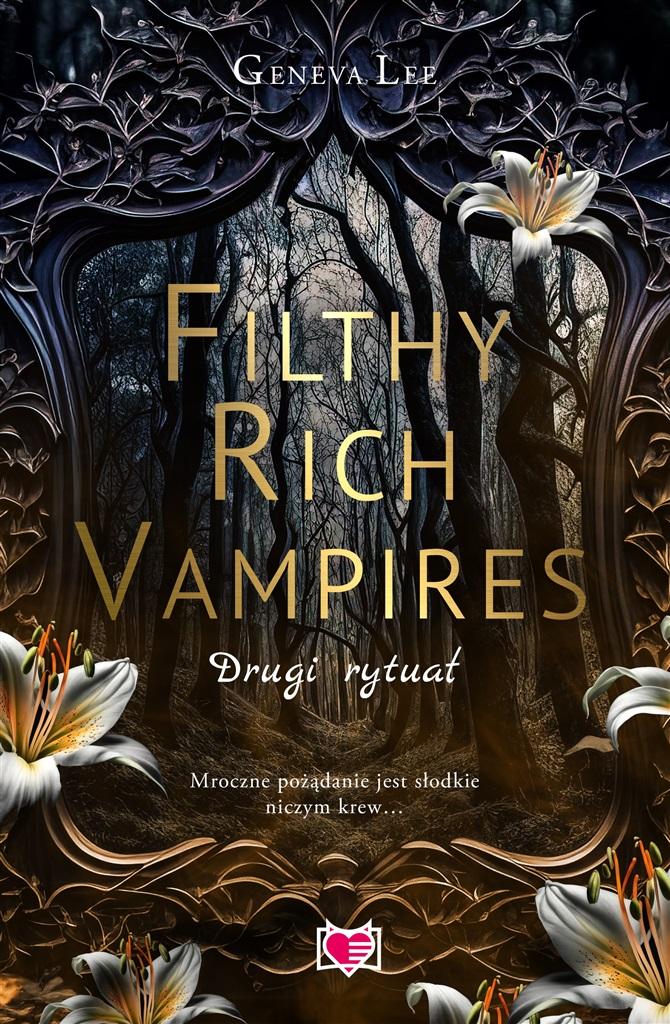 Książka - Filthy Rich Vampires. Drugi rytuał