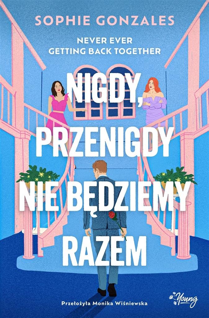 Książka - Nigdy, przenigdy nie będziemy razem