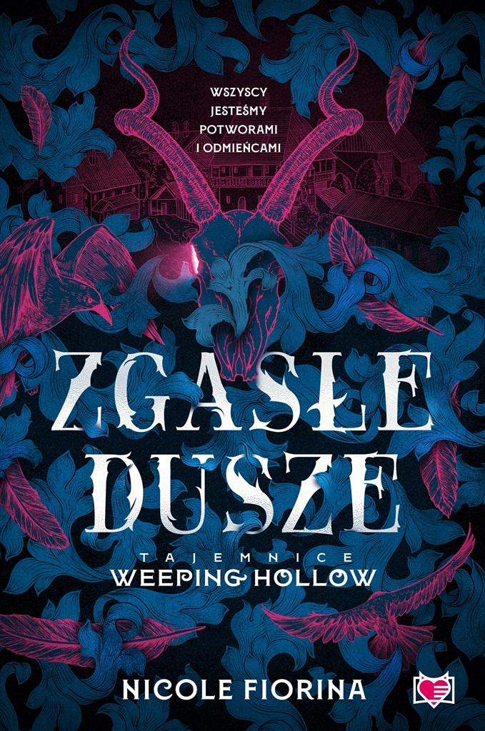 Książka - Tajemnice Weeping Hollow T.1 Zgasłe dusze