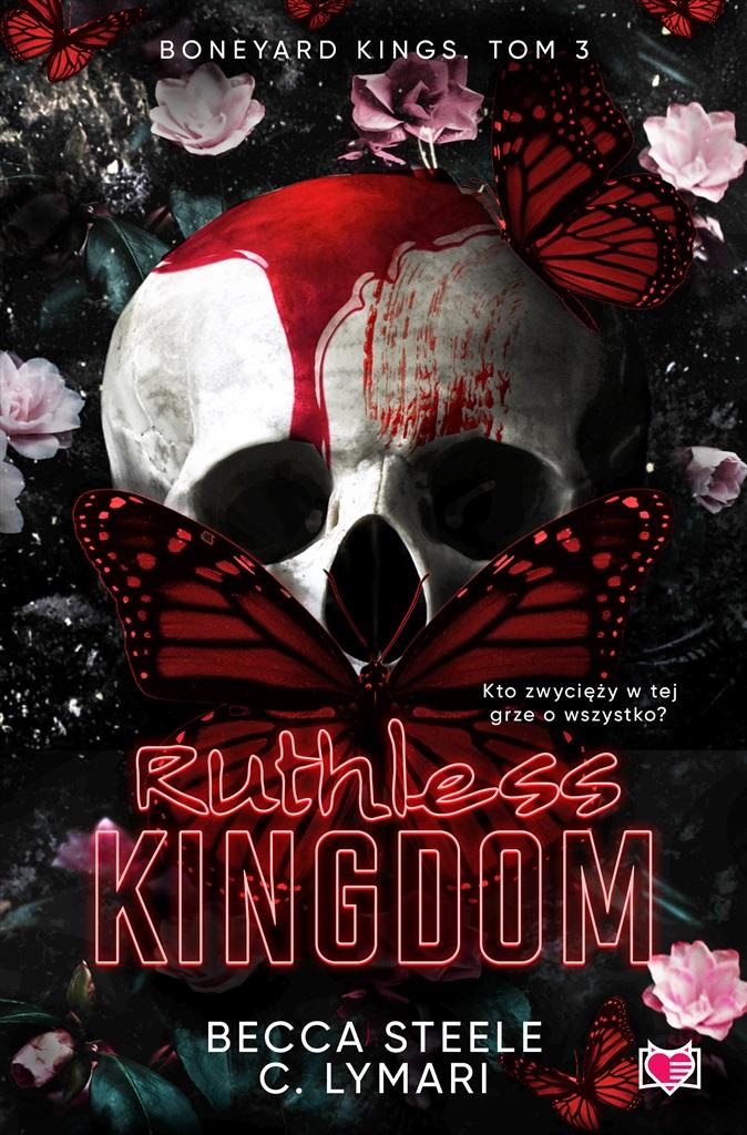 Książka - Boneyard Kings T.3 Ruthless Kingdom