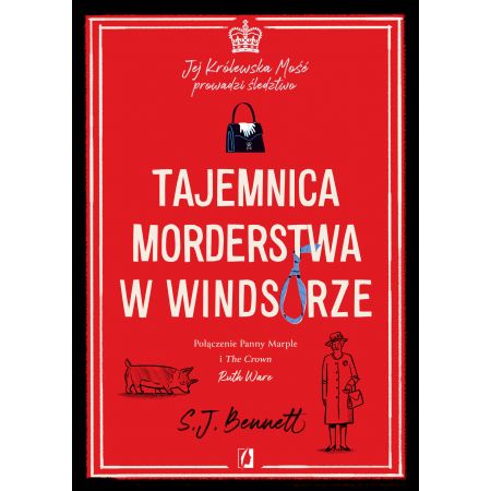 Książka - Tajemnica morderstwa w Windsorze. Jej Królewska Mość prowadzi śledztwo. Tom 1