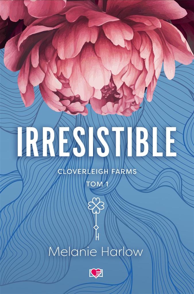 Książka - Cloverleigh Farms T.1 Irresistible