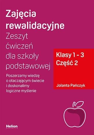 Książka - Zajęcia rewalidacyjne. Zeszyt ćw. SP 1-3 cz.2