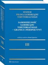 System Prawa Samorządu Terytorialnego. Tom 3