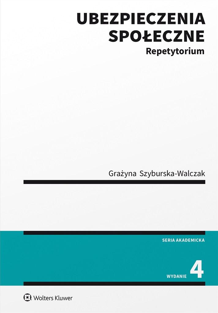 Ubezpieczenia społeczne. Repetytorium