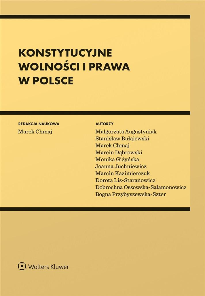 Książka - Konstytucyjne wolności i prawa w Polsce