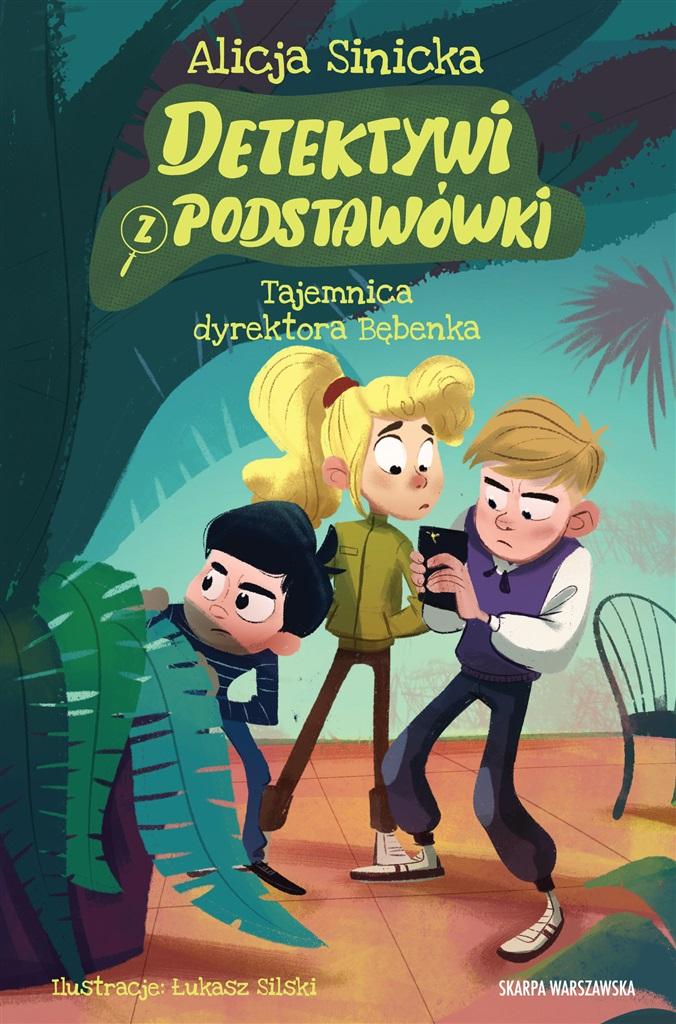 Książka - Detektywi z podstawówki. Tajemnica dyrektora..