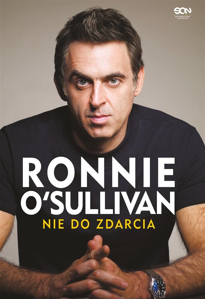 Książka - Ronnie O'Sullivan. Nie do zdarcia