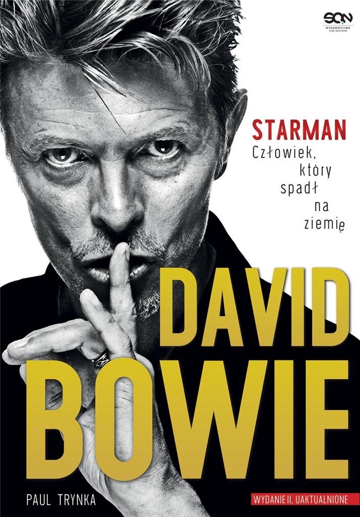 Książka - David Bowie. Starman. Człowiek, który spadł..