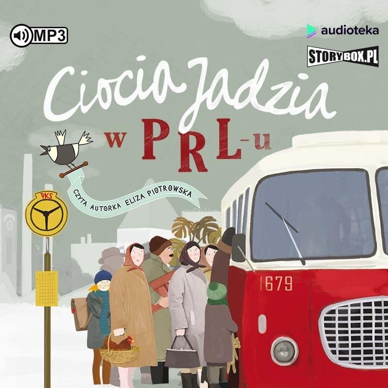 Książka - Ciocia Jadzia T.4 PRL audiobook