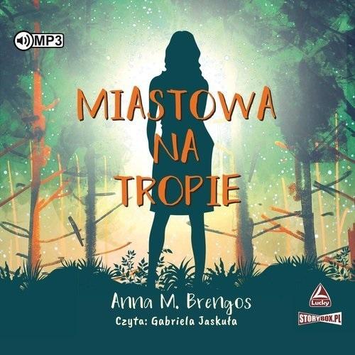 Książka - Miastowa na tropie audiobook