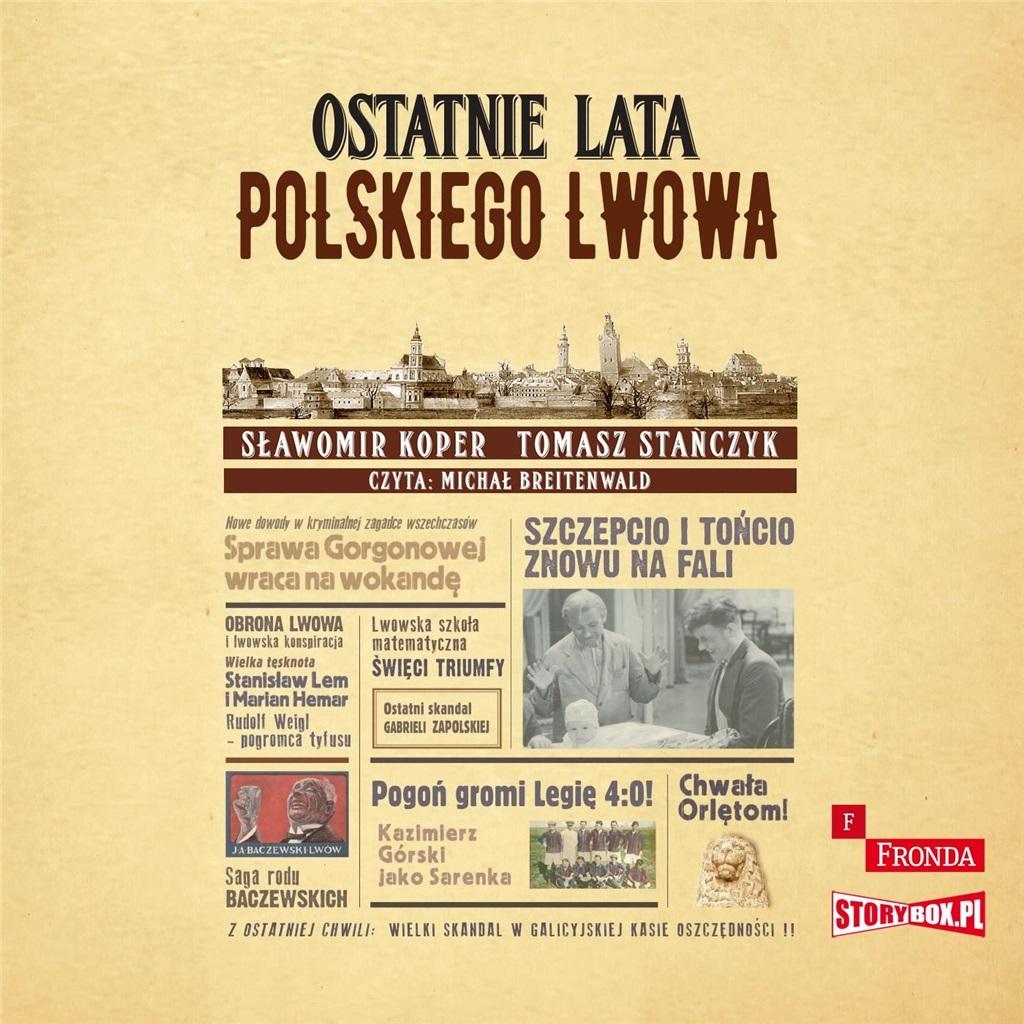 Książka - Ostatnie lata polskiego Lwowa audiobook
