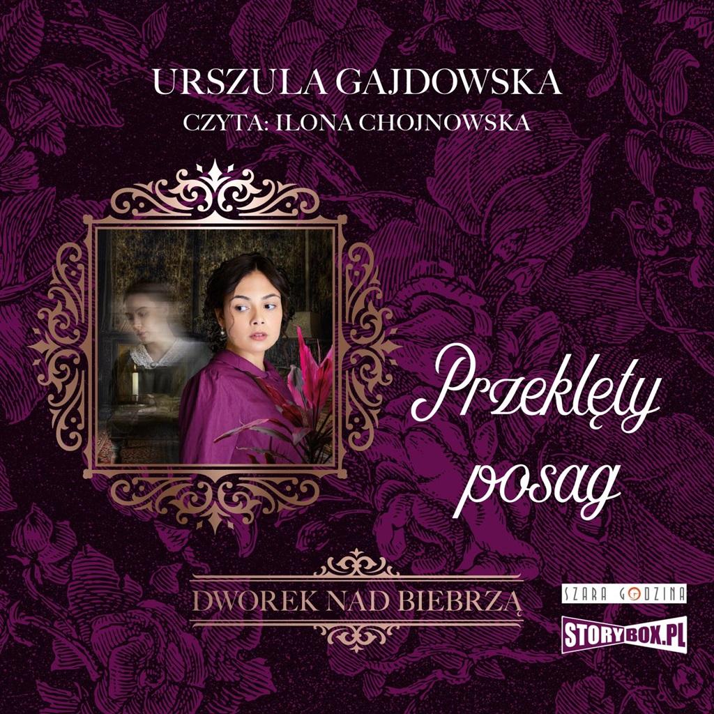 Dworek nad Biebrzą T.2 Przeklęty posag audiobook