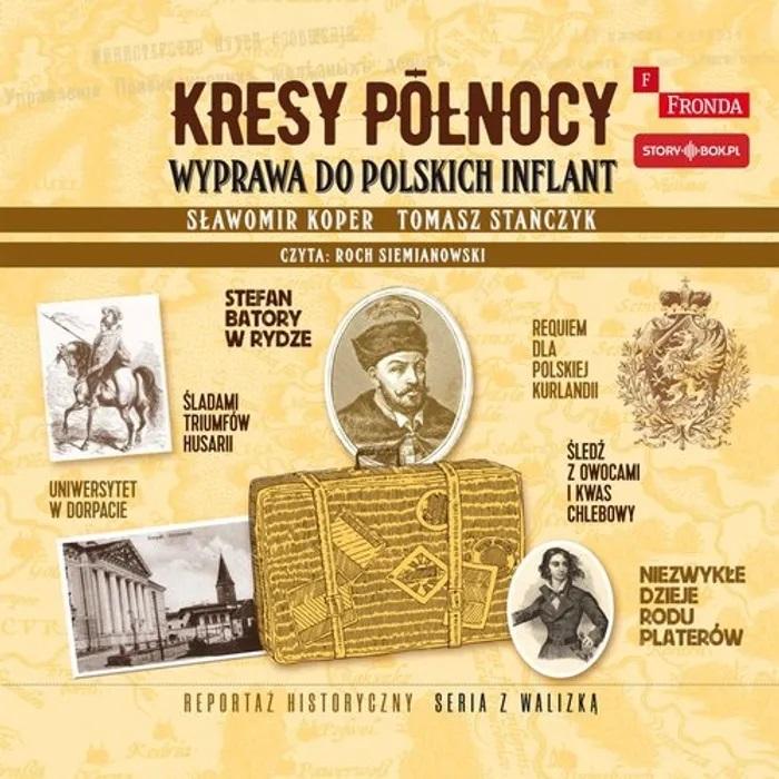 Książka - Kresy północy audiobook